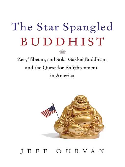 Title details for The Star Spangled Buddhist by Jeffrey Ourvan - Wait list
